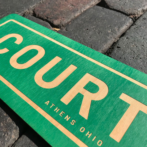 Court Street Athens Ohio Wood Street Sign