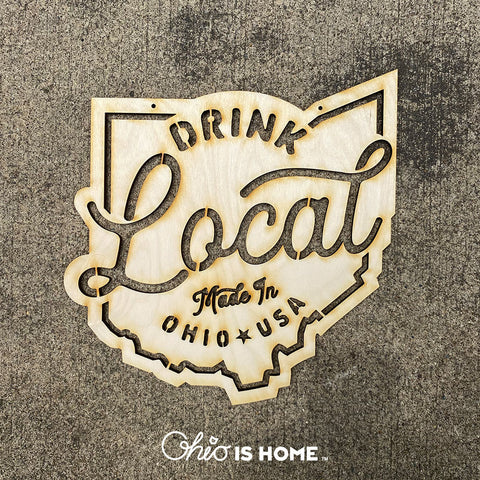 Drink Local Wood Cutout Sign