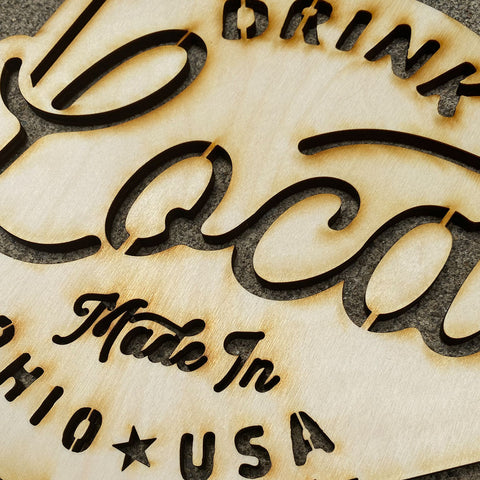Drink Local Wood Cutout Sign