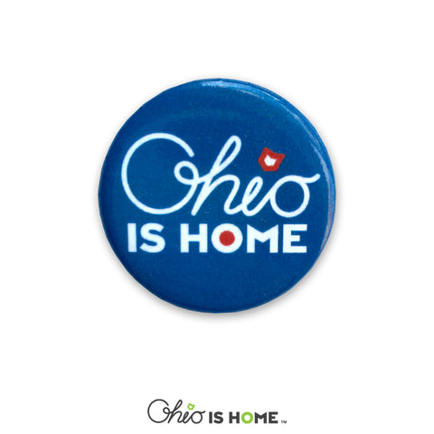 Ohio is Home Pins