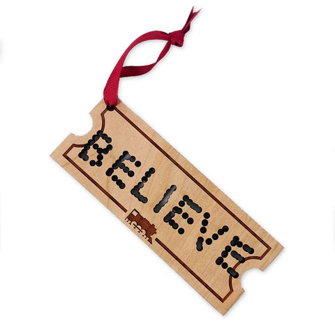 Believe Ticket Ornament