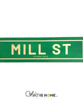Mill Street Athens Ohio Sign