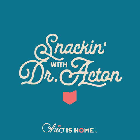 Snackin' with Dr. Acton